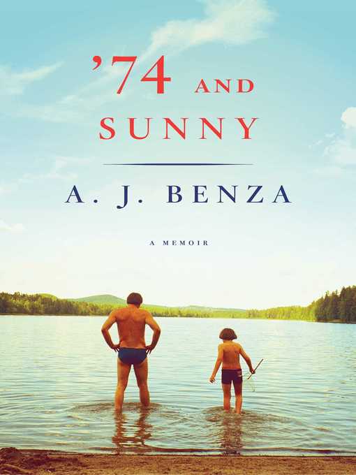 Title details for '74 and Sunny by A. J. Benza - Wait list
